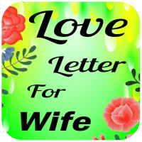 Love Message For Wife & Letter