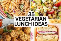 35 Vibrant Vegetarian Lunch Ideas
