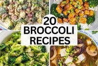 Quick & Delicious: 20 Easy Broccoli Recipes