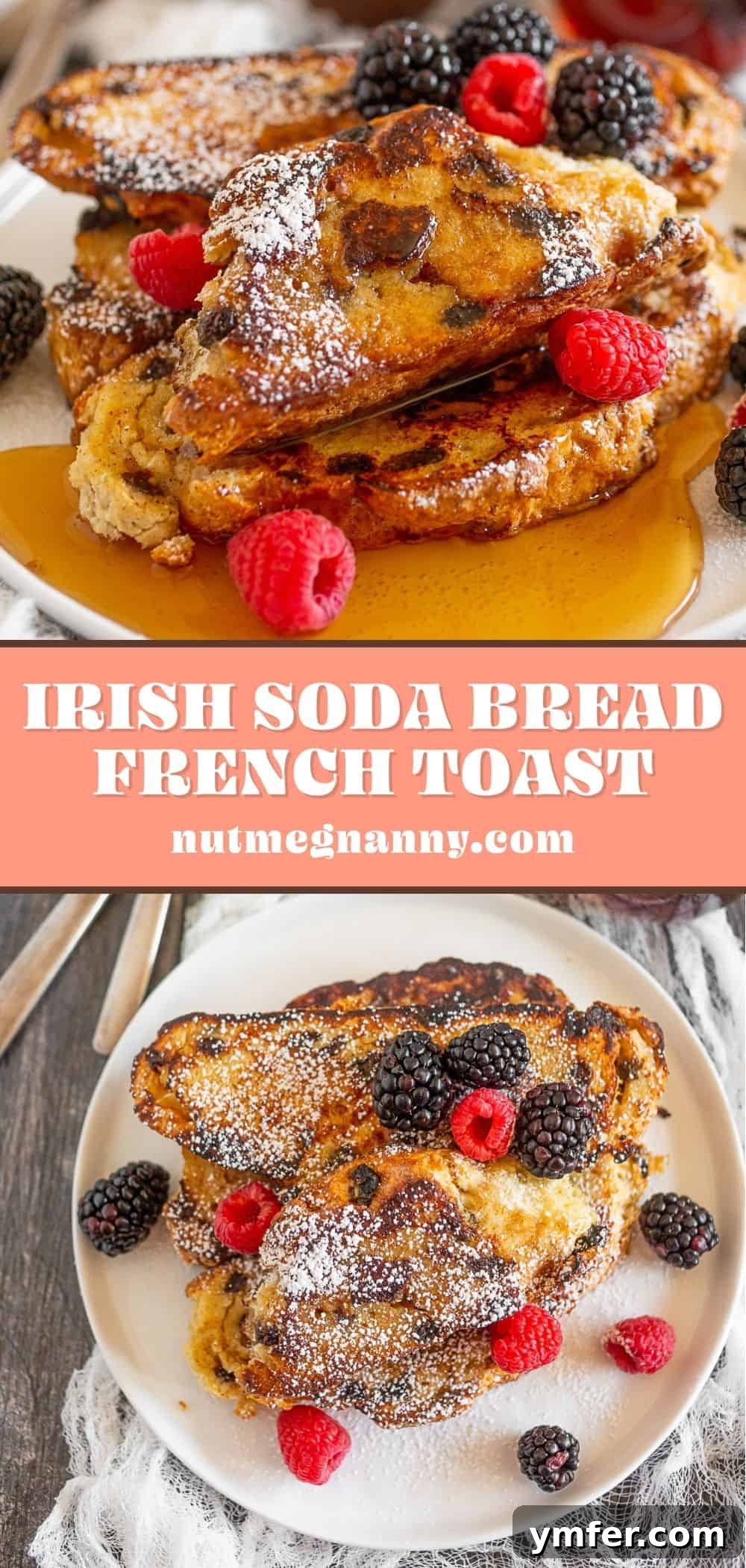 Emerald Isle French Toast 6 Long Pinterest pin for Irish Soda Bread French Toast, showing a stack of French toast with toppings.