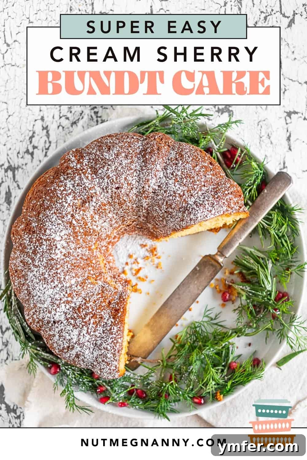 Elegant Sherry Bundt Cake 9 Cream Sherry Bundt Cake pin for Pinterest. A square graphic with the cake and recipe title.