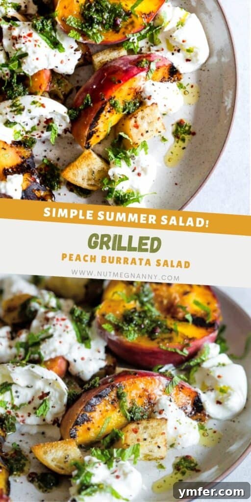 Sweet Smoky Peach Burrata Salad 7 Grilled Peach Burrata Salad pin for Pinterest. A delicious summer recipe.