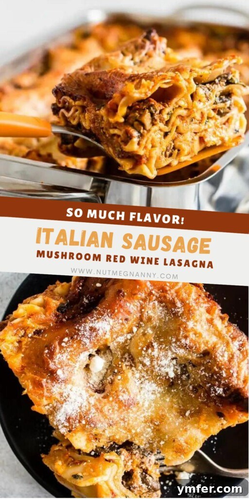 Hearty Italian Sausage Lasagna 9 A vibrant image of Italian Sausage and Mushroom Lasagna, perfect for pinning on Pinterest.