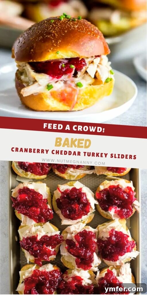 Roasted Turkey Cranberry Sandwich 8 Pinterest Pin for Baked Cranberry Cheddar Turkey Sandwiches, featuring a stack of delicious sliders.