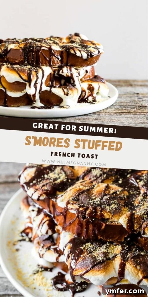 Gooey Smores French Toast 8 S'mores French Toast pin for Pinterest, showing the full stack with melted marshmallows.