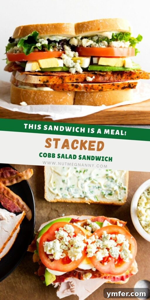 The Ultimate Cobb Sandwich 8 Cobb Salad Sandwich pin for Pinterest, showcasing the delicious sandwich with a call to save the recipe.