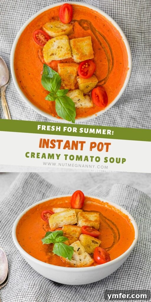 Effortless Instant Pot Tomato Delight 12 Instant Pot Tomato Soup pin for Pinterest. A vertical image designed for Pinterest, featuring a bowl of Instant Pot Tomato Soup with croutons and basil, clearly labeled for pinning.