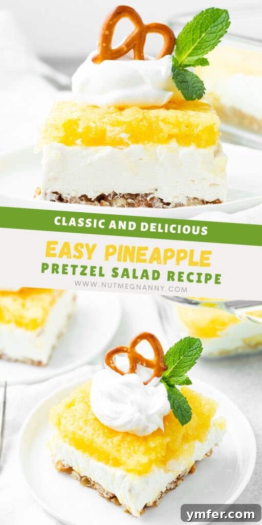 Tropical Pretzel Delight 7 Pinterest Pin image for Pineapple Pretzel Salad featuring a beautifully plated slice.